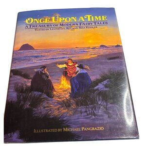 Once Upon A Time A Treasury Of Modern Fairy Tales by Lester Del Rey Risa Kessler